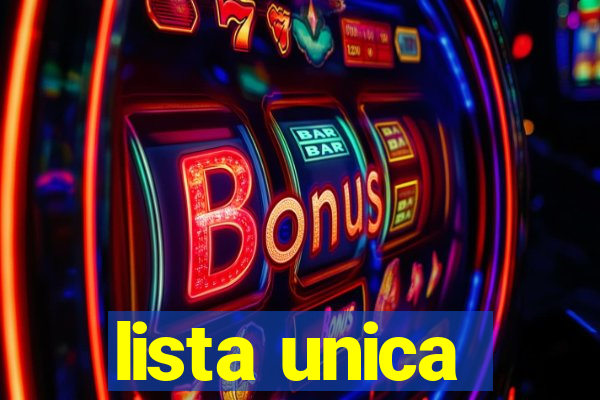 lista unica